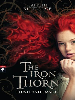 cover image of The Iron Thorn--Flüsternde Magie